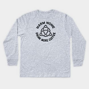 Harm None Drink More Coffee Triquetra Cheeky Witch® Kids Long Sleeve T-Shirt